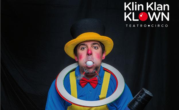 Klin Klan Klown presenta 'El payaso: espectáculo de circo mudo a todo color'. 