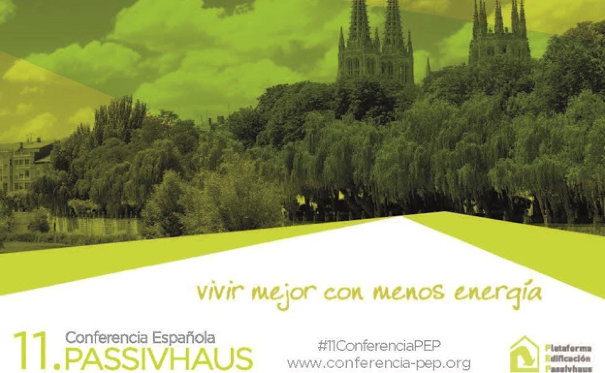 Burgos acoge la 11ª Conferencia Passivhaus del 13 al 16 de noviembre