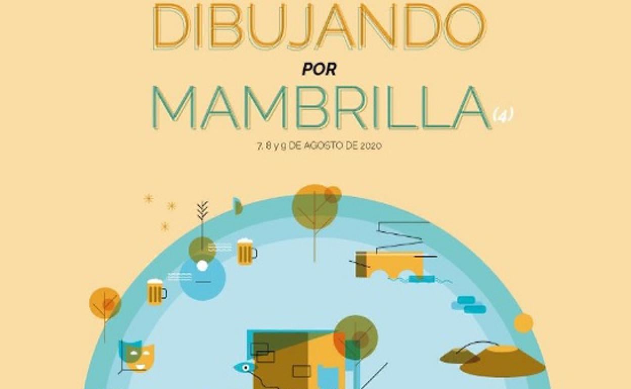 'Dibujando x Mambrilla' se adaptará a las exigencias que marque el Covid-19 en agosto