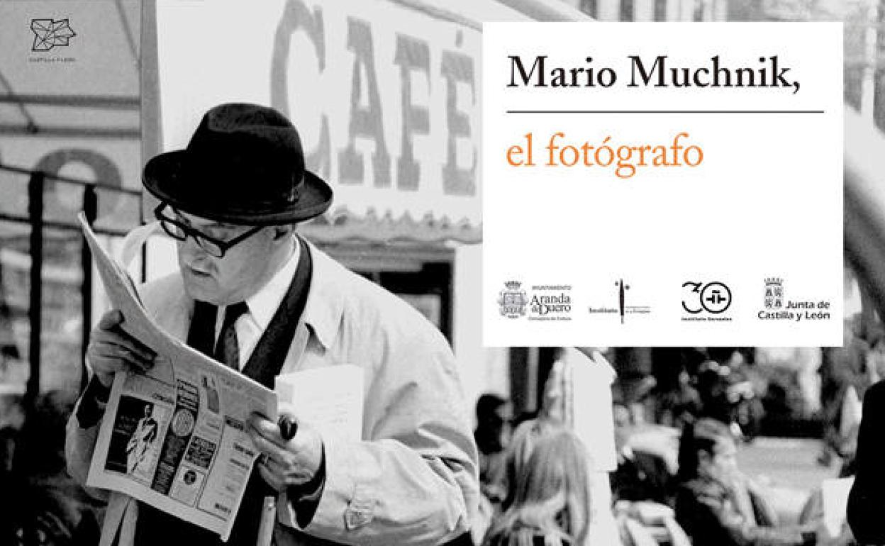 La Casa de la Cultura de Aranda acoge la exposición 'Mario Muchnik, el fotógrafo'