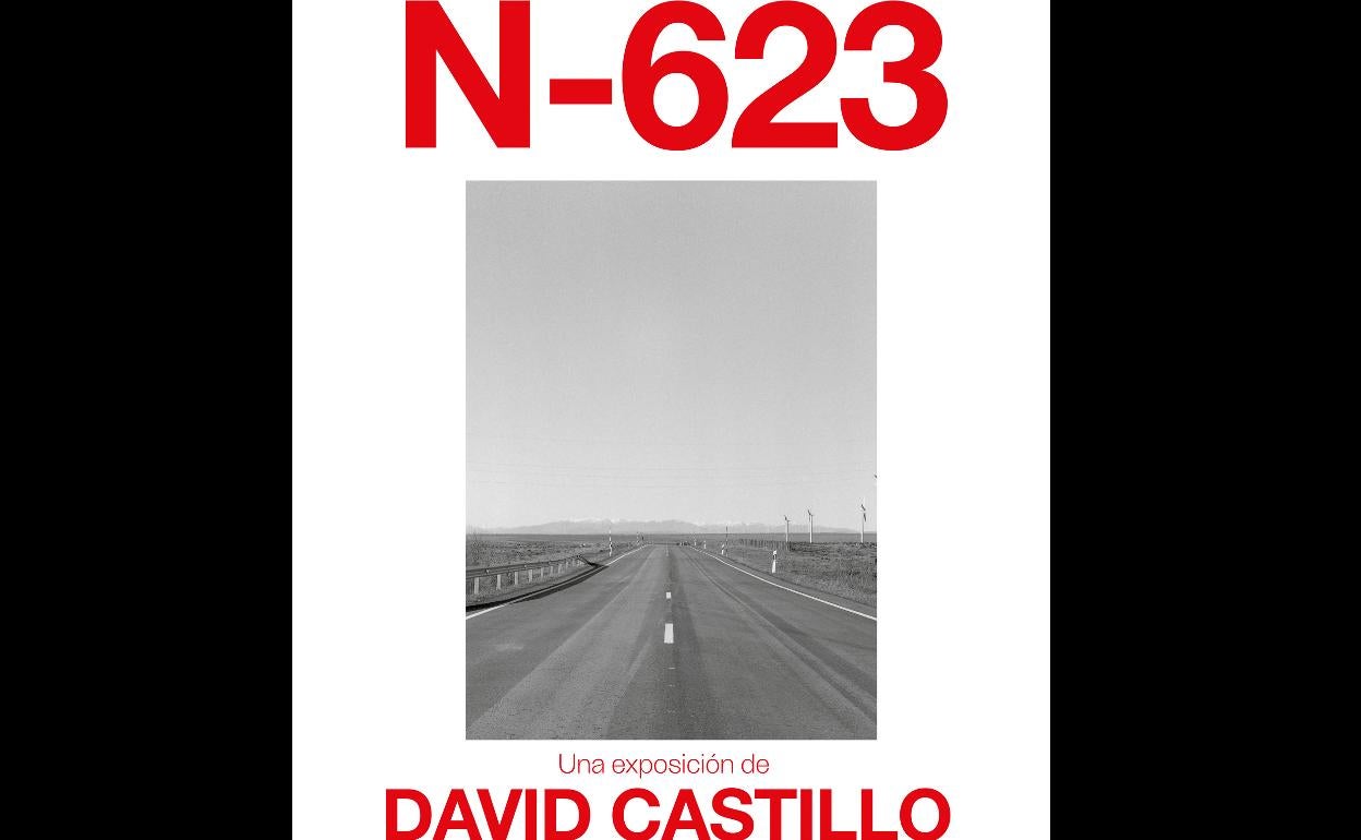 Cartel de la exposición 'N-623' de David Castillo. 