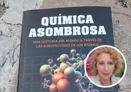 'Química asombrosa', el libro que explica que «somos pura química»