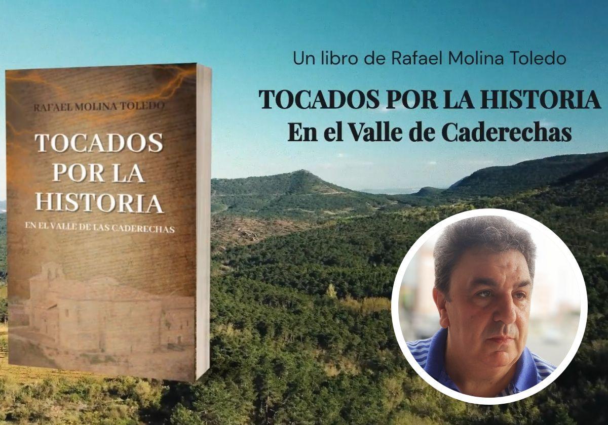 Rafael Molina y su libro 'Tocados por la Historia'.