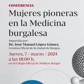 Una charla pondrá en valor a las mujeres pioneras de la Medicina en Burgos