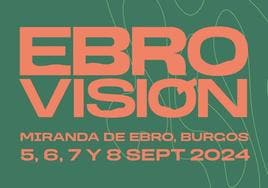 Ebrovisión continúa ampliando el cartel para este 2024