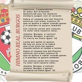 ¿Cómo nació el himno del Real Burgos?