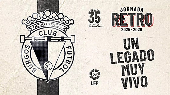 El Burgos CF se suma a la Jornada Retro de LaLiga