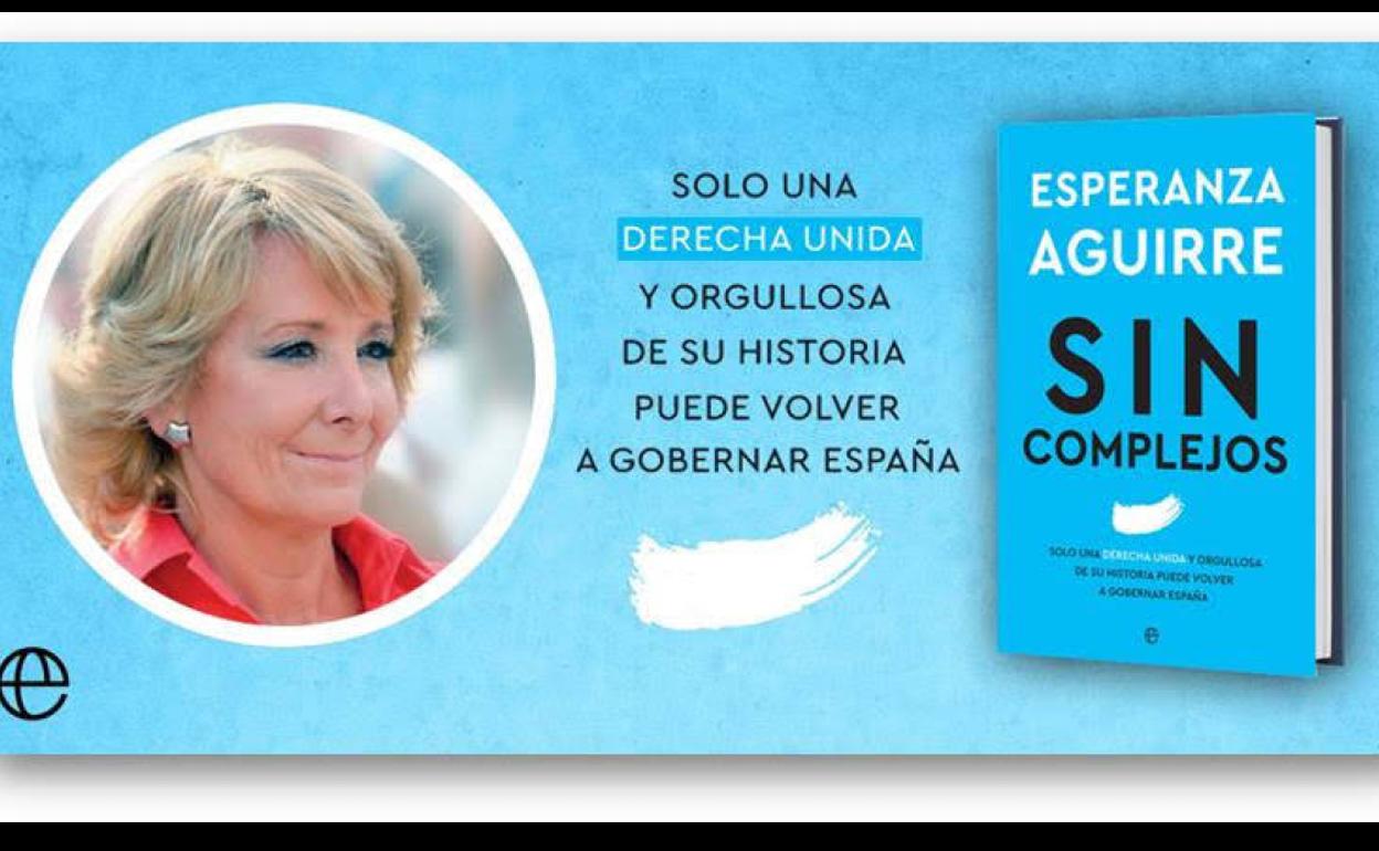 Esperanza Aguirre presenta en Gran Canaria su libro Sin complejos