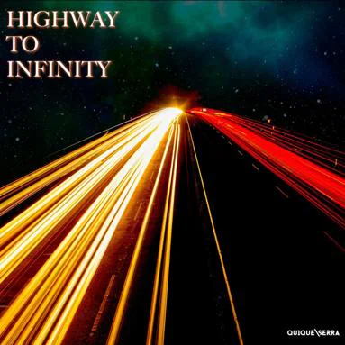 Portada del single Highway to Infinity 