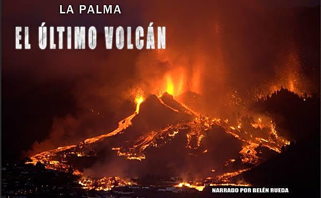 Cartel del documental 'La Palma, el último volcán'. 