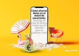 Cómo ahorrar datos en el móvil de vacaciones