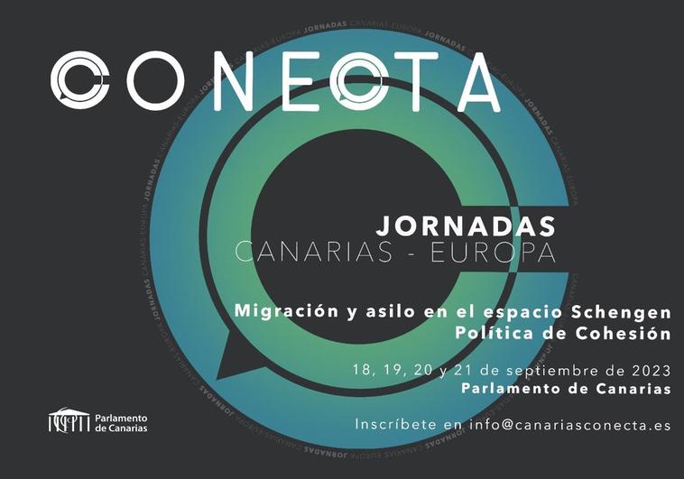 El Parlamento organiza las Jornadas 'Conecta Canarias-Europa' sobre migración y política