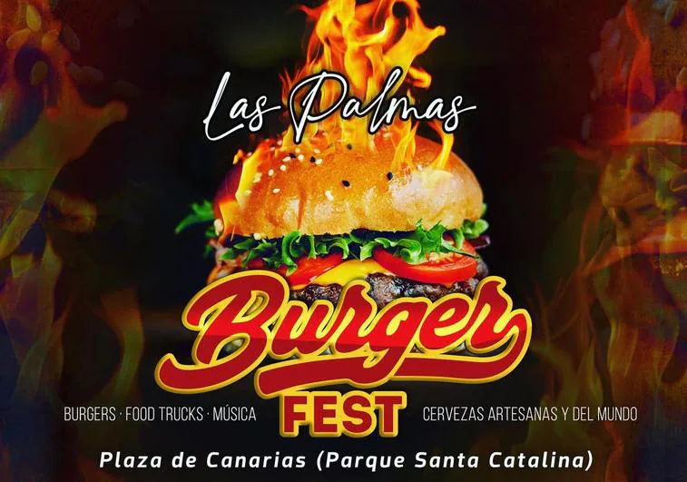 Música, las mejores burgers y cervezas del mundo: Burger Fest llega a la capital grancanaria