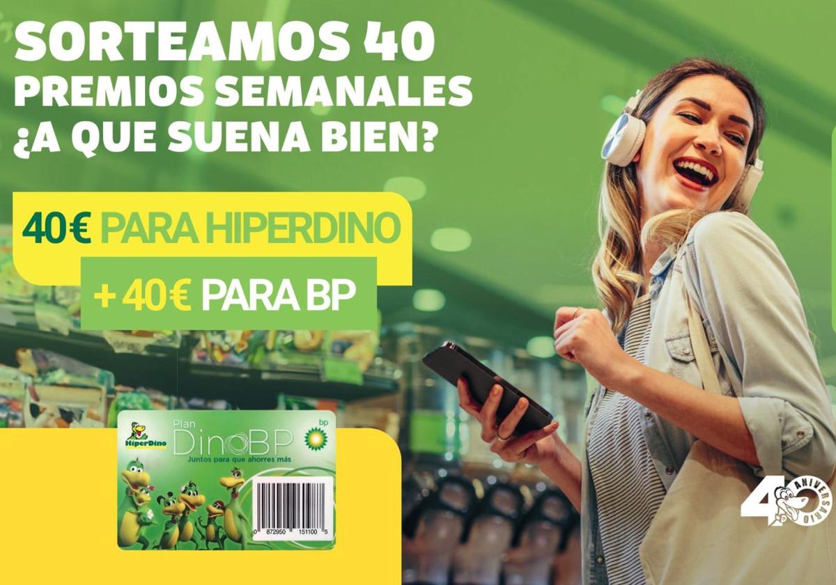 HiperDino y bp España lanzan una campaña conjunta para celebrar el 40 aniversario de la cadena