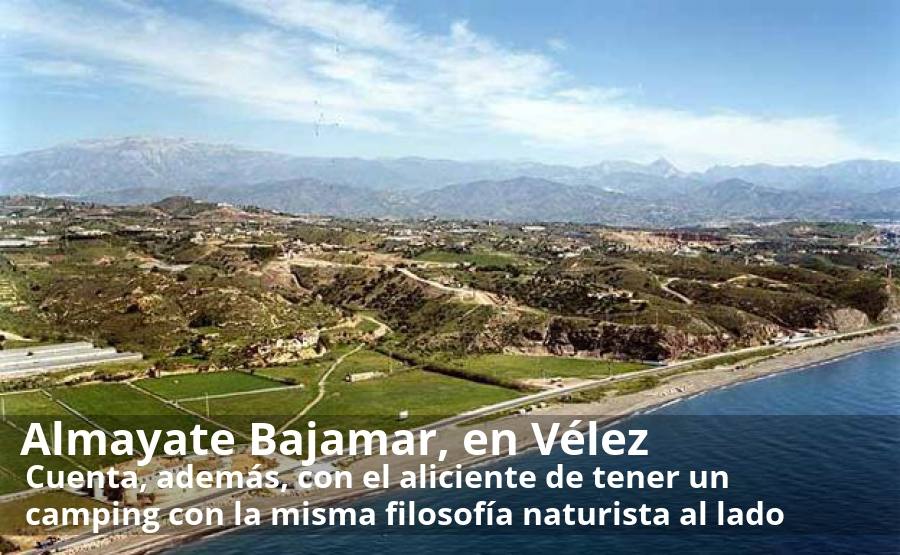 En el litoral malagueño hay varias opciones para disfrutar del nudismo. Entre esas playas están las del Pino (Nerja), Guadalmar (Málaga), Benalnatura (Benalmádena) o Costa Natura (Estepona) o Almayate. Esta última, situada en la costa veleña, a tan sólo un kilómetro de Torre del Mar, cuenta, además, con el aliciente de tener un camping con la misma filosofía naturista justo a su espalda. Eso sí, conviene aclarar que no toda la playa de Almayate es nudista. Únicamente está permitido ir sin ropa en el tramo situado en la zona conocida como Bajamar, que está convenientemente señalizada.  Más info aquí.