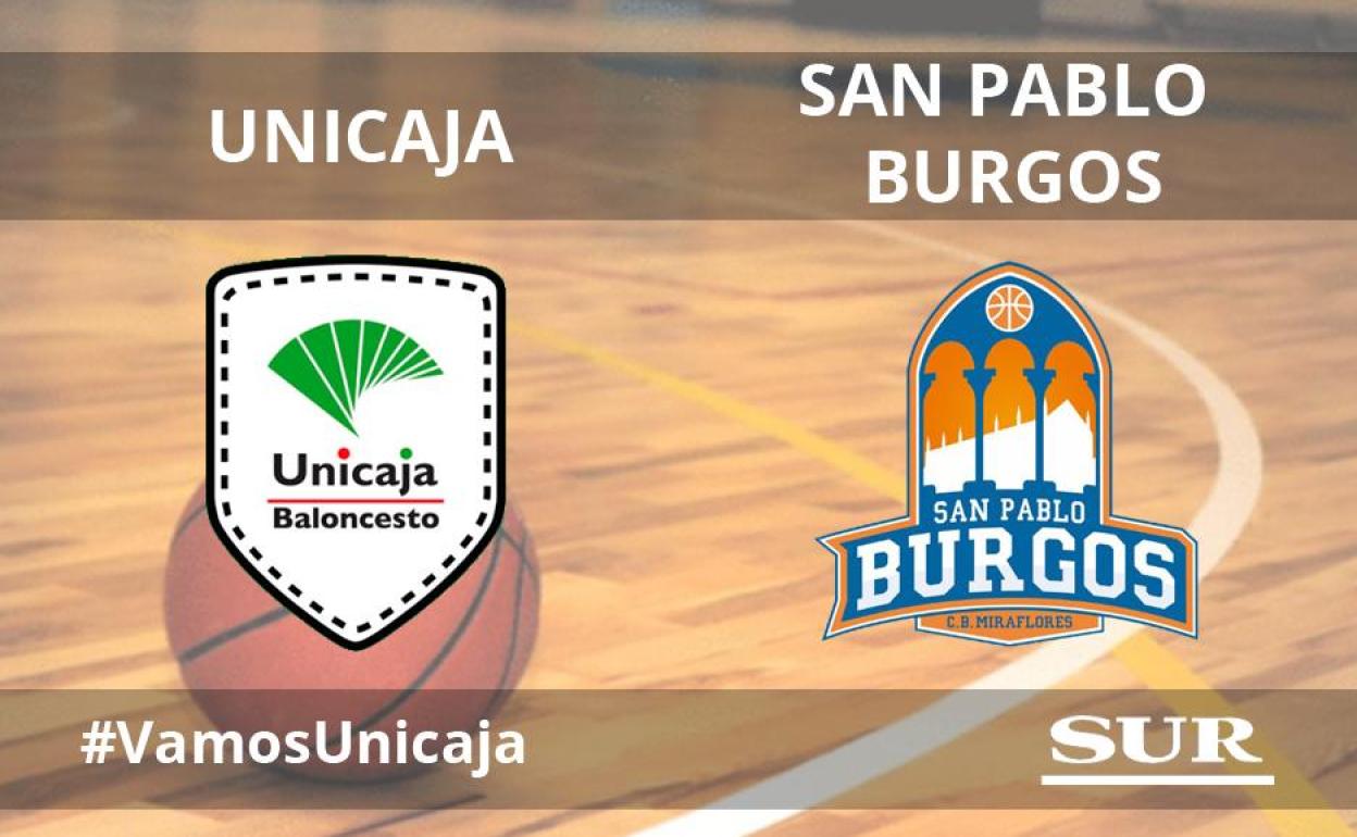 Sigue en directo el partido entre Unicaja y San Pablo Burgos | Jornada 28 de la Liga Endesa | Sábado 27 de marzo de 2021 a las 17.30 horas, Movistar Plus