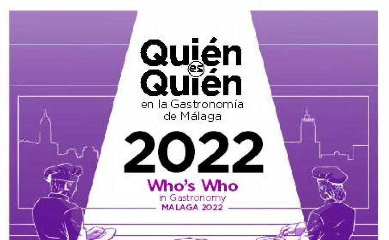 'Quién es quién en la gastronomía de Málaga 2022', mañana gratis con SUR y para suscriptores de SUR On+