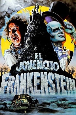 El jovencito Frankenstein: Sinopsis de la película, tráiler, reparto y dónde verla