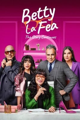 Betty la fea: La historia continúa: Sinopsis de la serie, tráiler, reparto y dónde verla