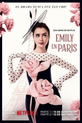 Emily en París: Sinopsis de la serie, tráiler, reparto y dónde verla