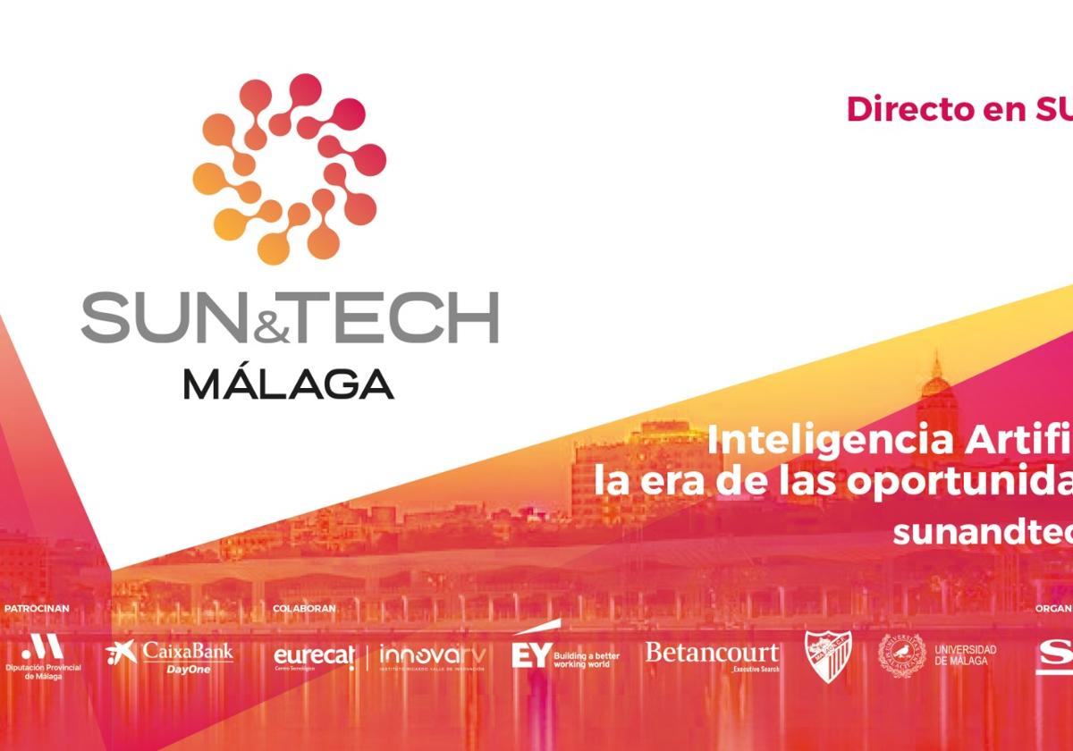 Directo | Sun&Tech Málaga 2024: Inteligencia artificial: la era de las oportunidades