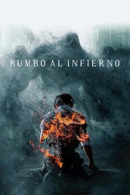 Rumbo al infierno: sinopsis, tráiler, reparto y todo lo que necesitas saber