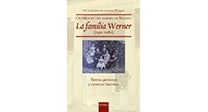 Crónica de una familia de Málaga. La familia Werner