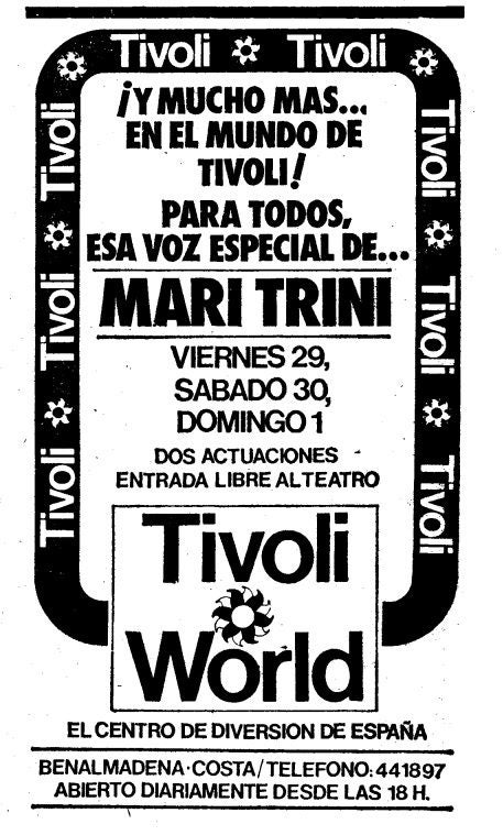 Anuncio de Tivoli en el año 1978 en el que se daba publicidad a un concierto de la mítica cantante Mari Trini, en cartel durante tres días y con la entrada gratuita al auditorio para el público del parque