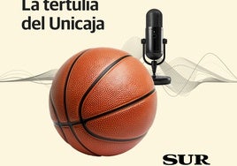 La derrota en Estambul, renovaciones y actualidad del Unicaja en la Tertulia de SUR