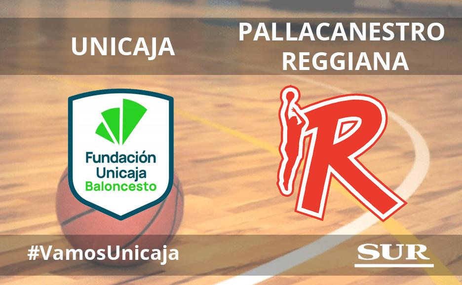 Así hemos contado el Unicaja-Pallacanestro Reggiana