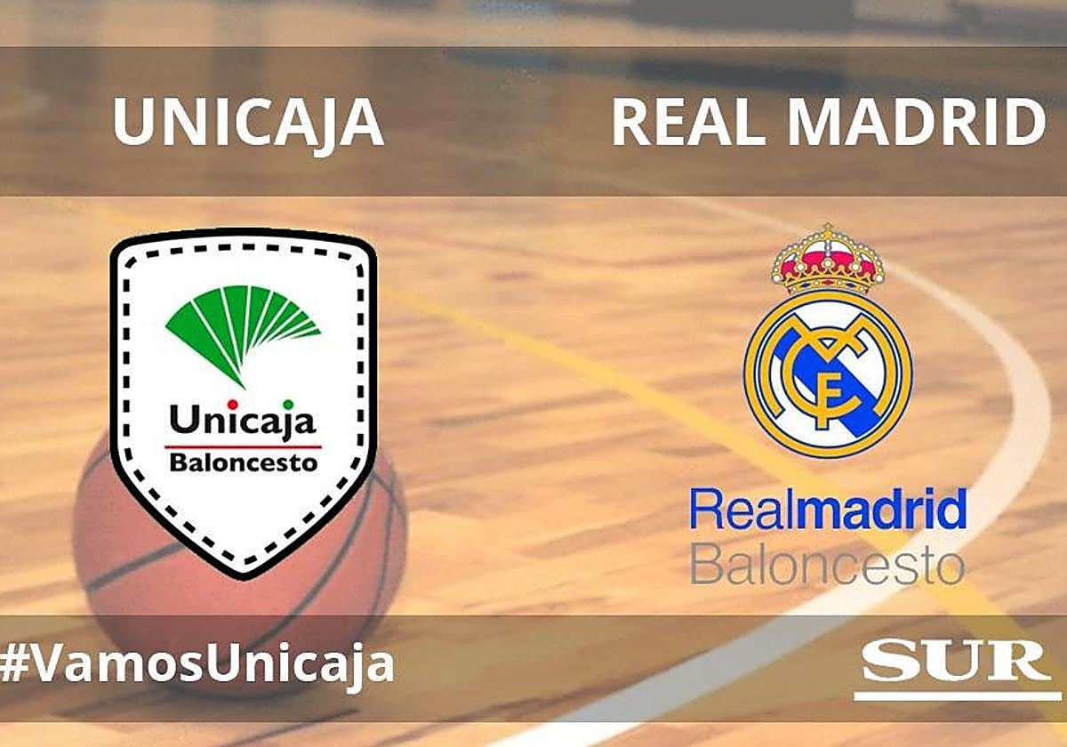 Así hemos contado el primer partido de las semifinales: Unicaja - Real Madrid
