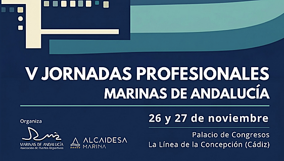 Marinas de Andalucía celebra sus V Jornadas Profesionales