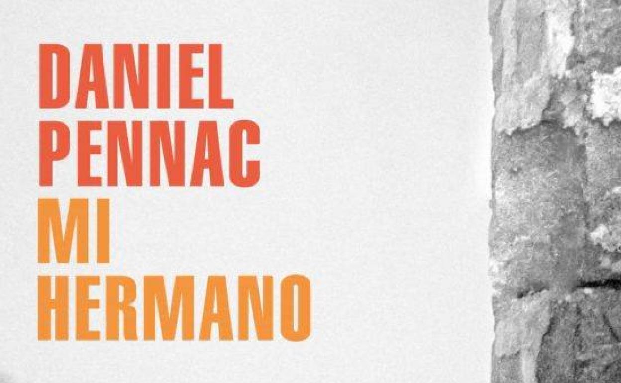 'Mi hermano' de Daniel Pennac (Penguin Random House)