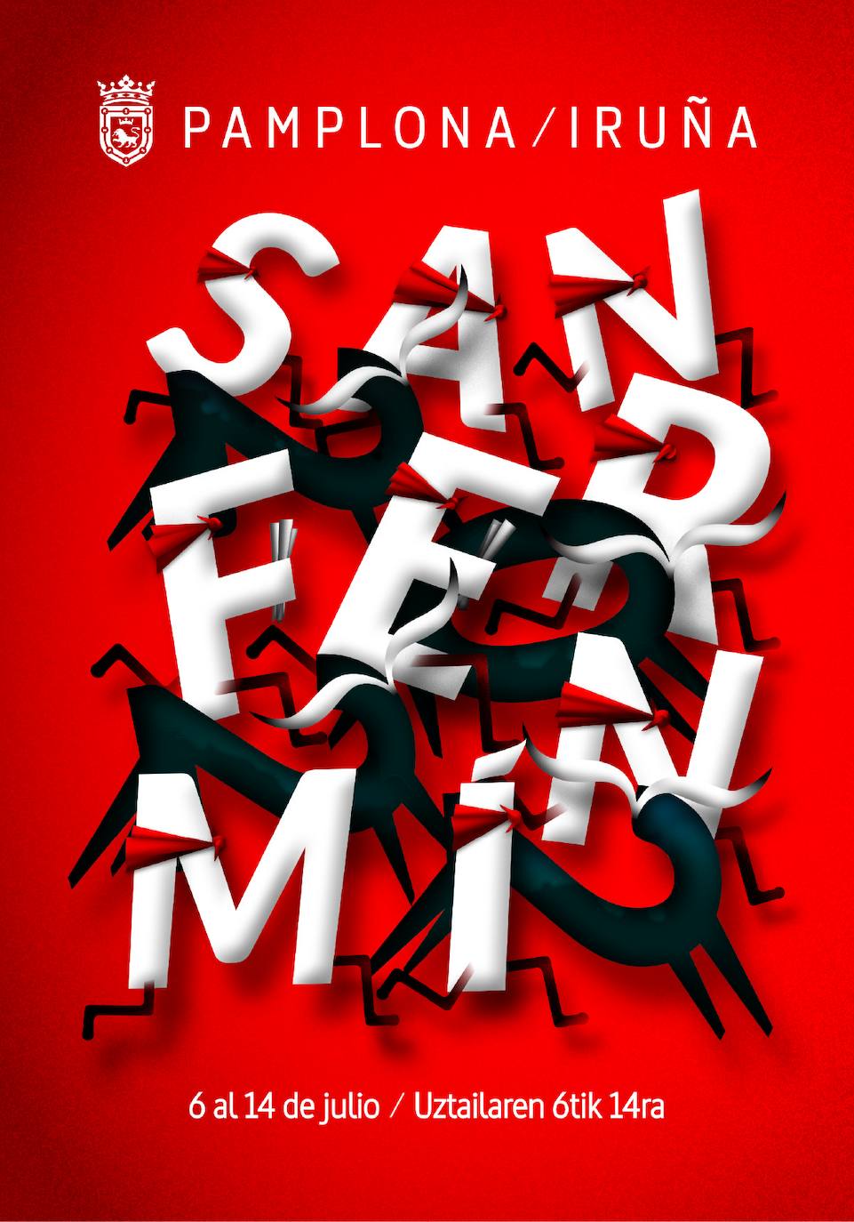CARTEL 8. CORRE SAN FERMÍN. "CORRE SAN FERMIN es una recreación de la imagen de los Encierros protagonizada por los elementos tipográficos. Un volver a empezar a partir de la ilusión y el reencuentro con la normalidad".