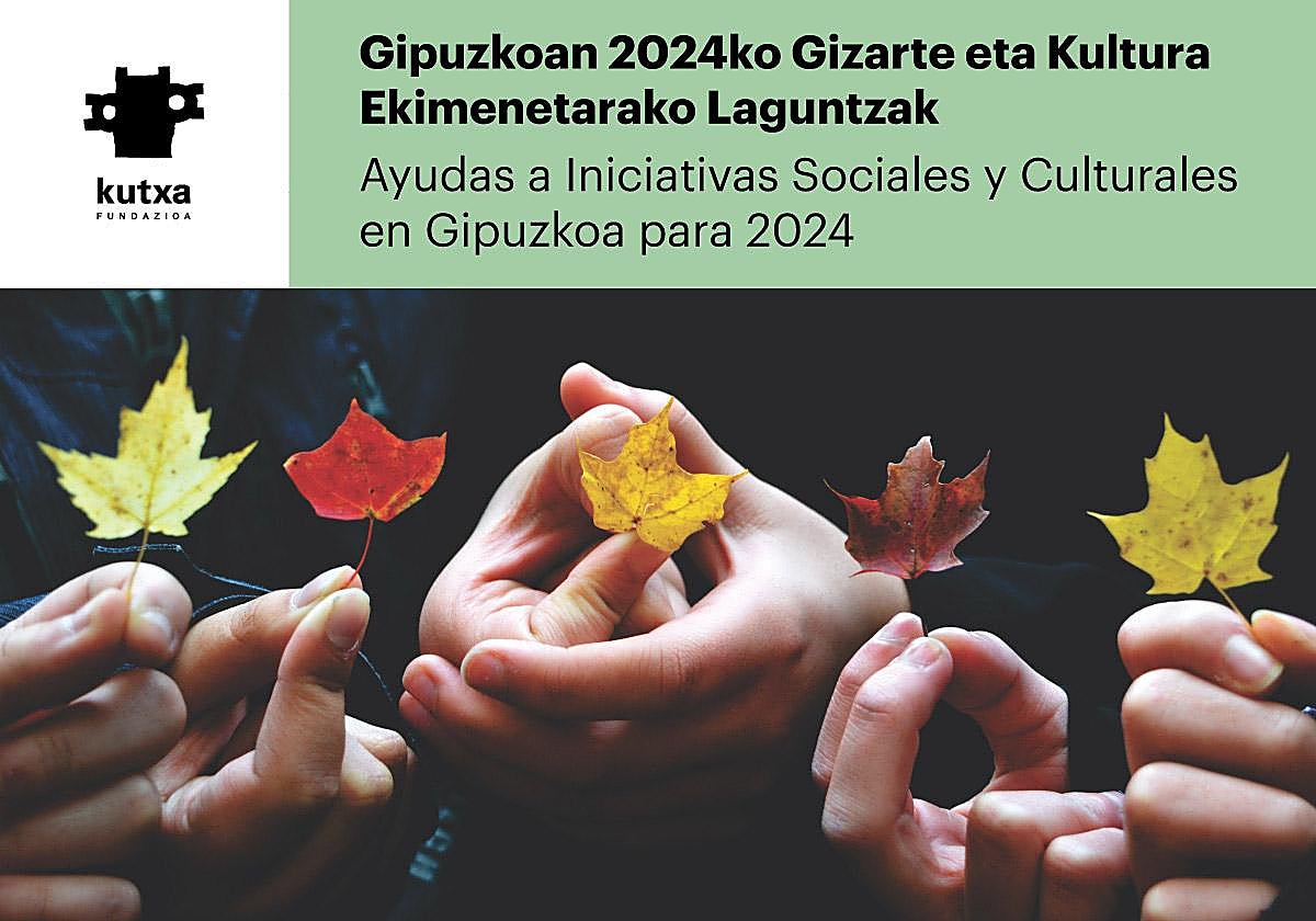Kutxa Fundazioa anuncia una nueva convocatoria de ayudas a iniciativas sociales y culturales en Gipuzkoa para 2024