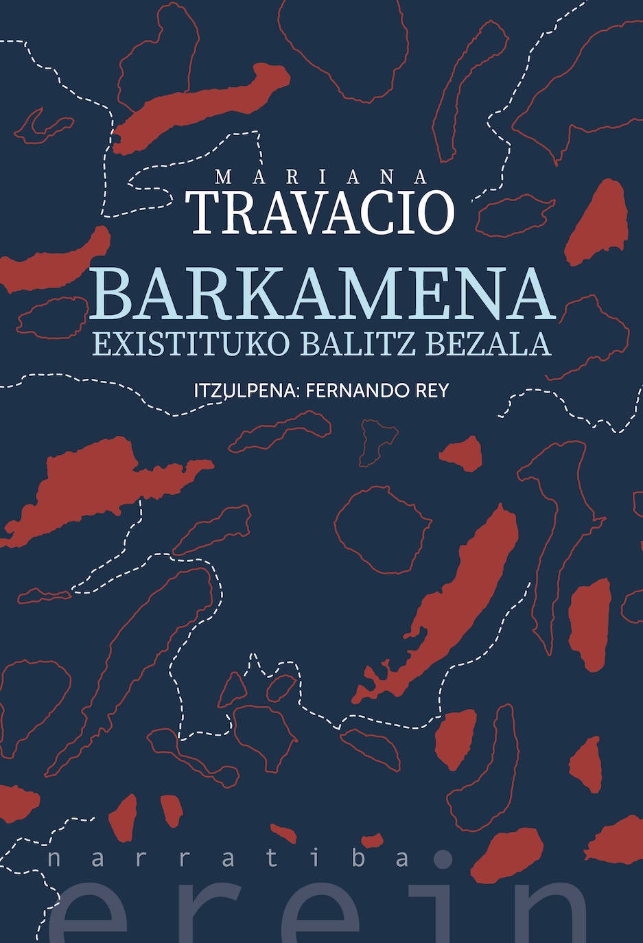 &#039;Barkamena existituko balitz bezala&#039;
