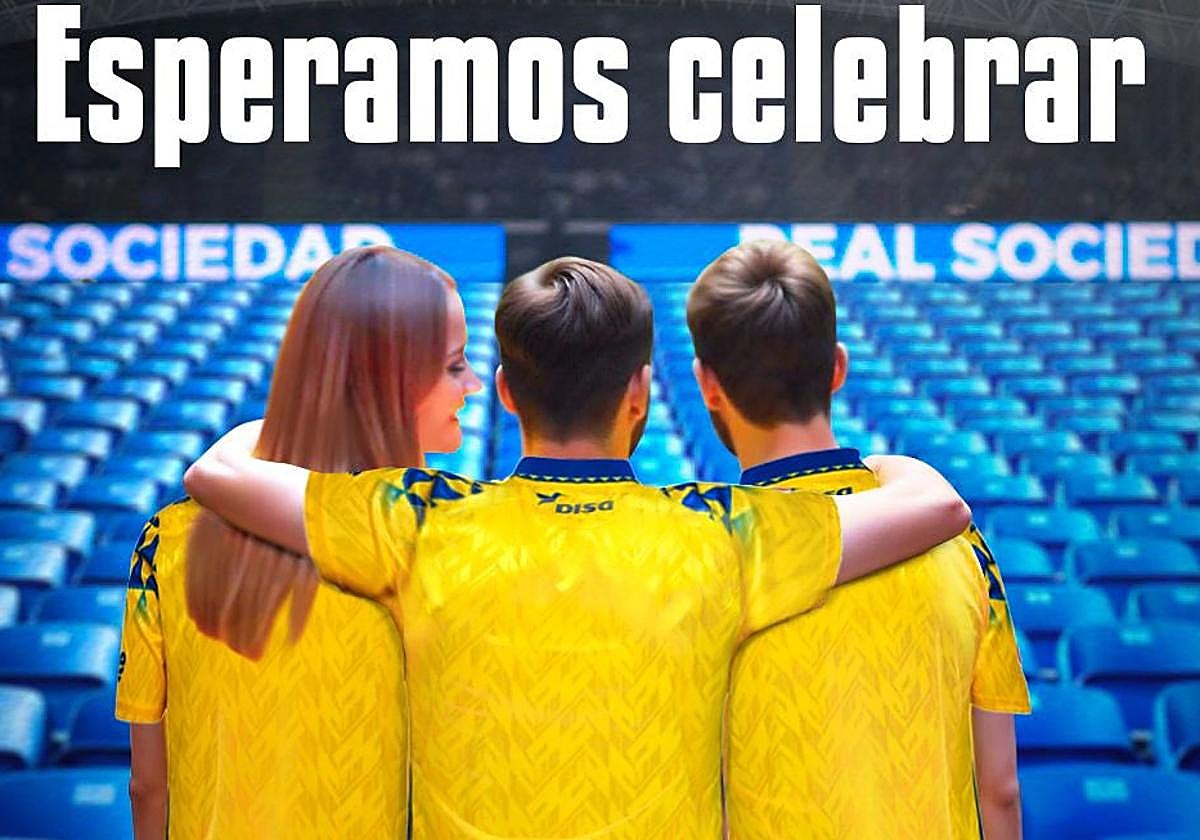 El cartel publicado en redes por la UD Las Palmas en la previa del duelo ante la Real.