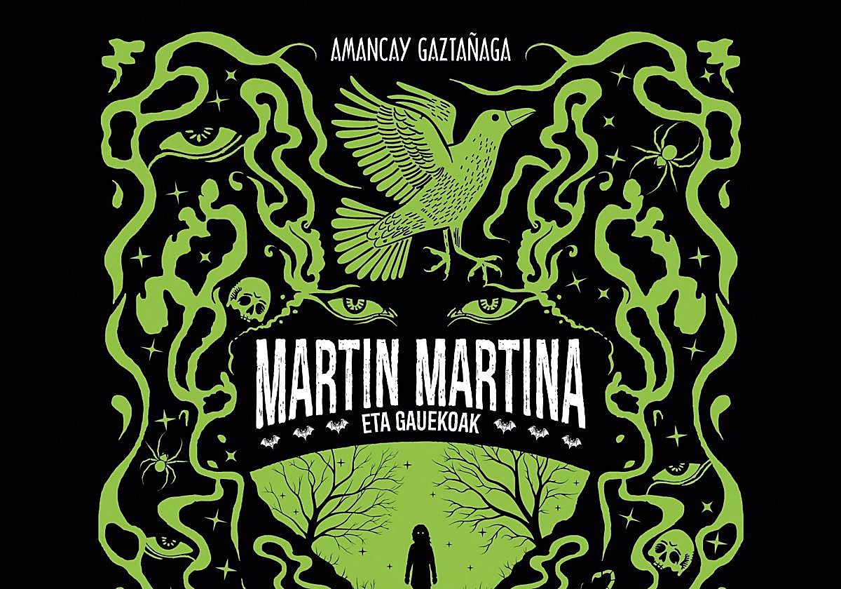 Martin Martina trilogiaren amaiera argitaratu du Amancay Gaztañagak