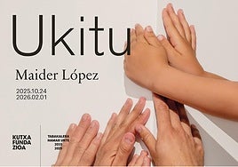 Maider López presenta Ukitu en el Kursaal y Tabakalera: una exposición sobre el espacio y la arquitectura