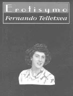 Fernando Telletxea publica su nuevo libro 'Erotisymo'