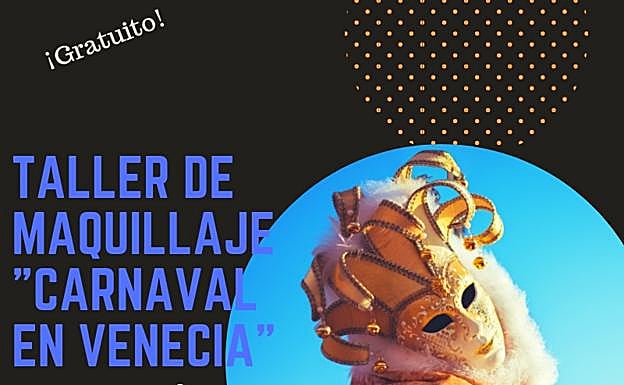 El Consejo de la Juventud de Ponferrada programa el taller de maquillaje 'Carnaval en Venecia'