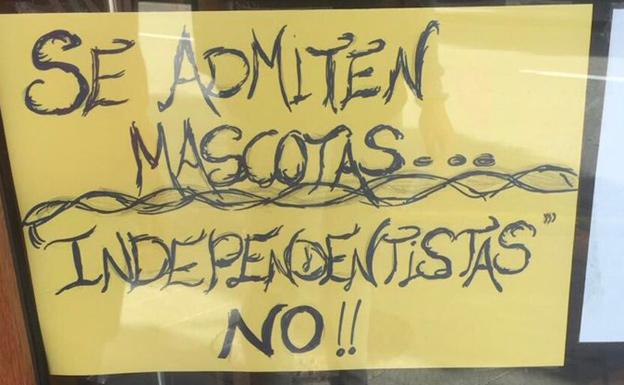 El polémico cartel de una cafetería de Gijón: «Se admiten mascotas. Independentistas no»