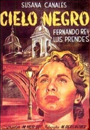 Cielo negro (Manuel Mur Oti, 1951)