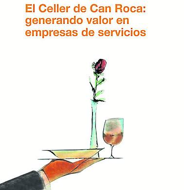 ‘El Celler de Can Roca’. Detrás de la comida, hay empresas (36 euros)