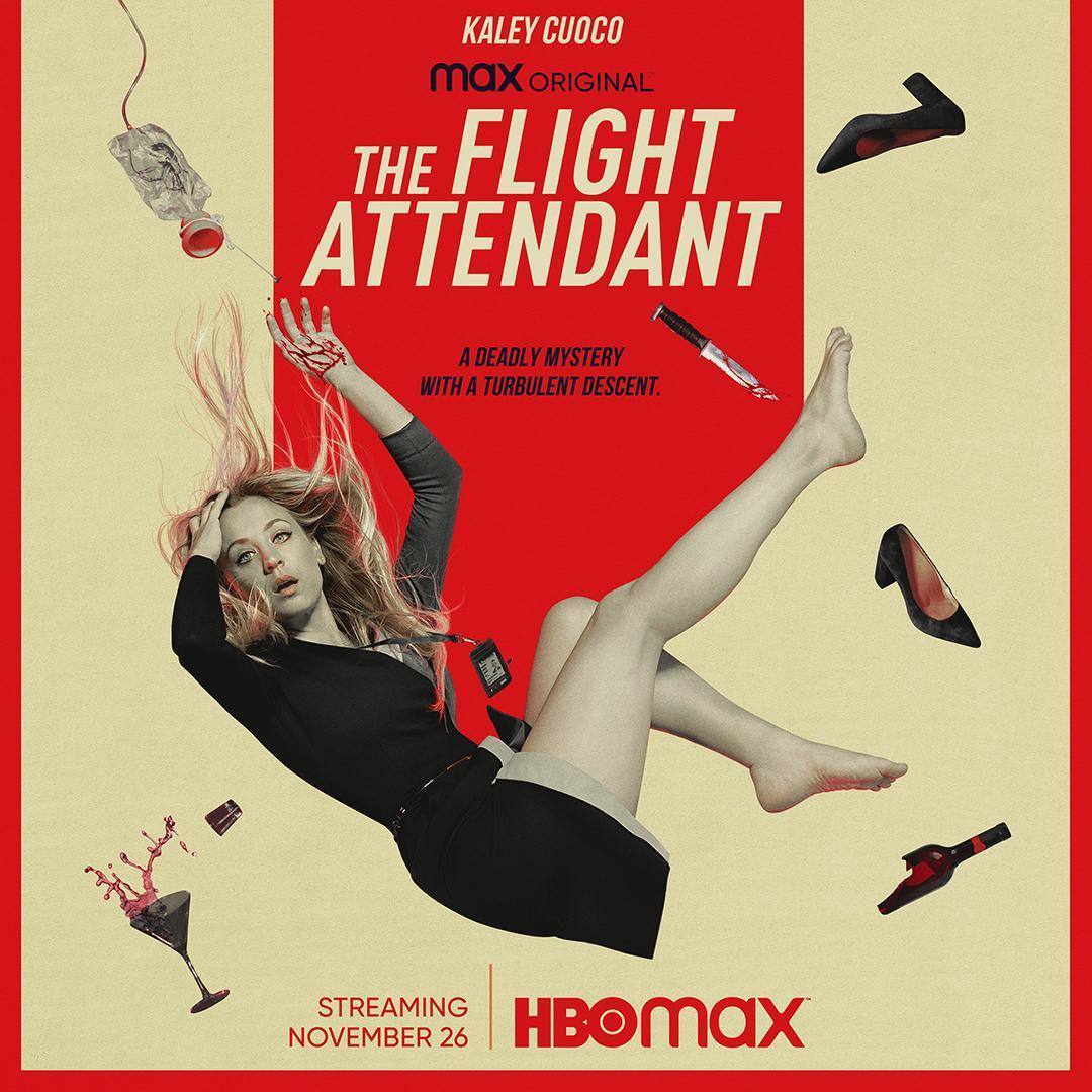 'THE FLIGHT ATTENDANT', 27 de noviembre en HBO. Una asistente de vuelo se despierta en el hotel equivocado, en la cama equivocada, con un hombre muerto y sin idea de lo que sucedió. Kaley Cuoco protagoniza esta comedia negra y de suspense de ocho episodios basada en la novela homónima de Chris Bohjalian que plantea cómo una vida entera puede cambiar en una sola noche.