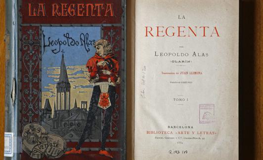 Ejemplar del tomo I de la primera edición de 'La Regenta', de Leopoldo Alas 'Clarín', con ilustraciones de Juan Llimona y grabados de Enrique González Polo.