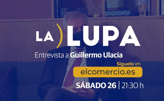 Entrevista a Guillermo Ulacia, presidente de Femetal, este sábado a las 21.30 horas en EL COMERCIO