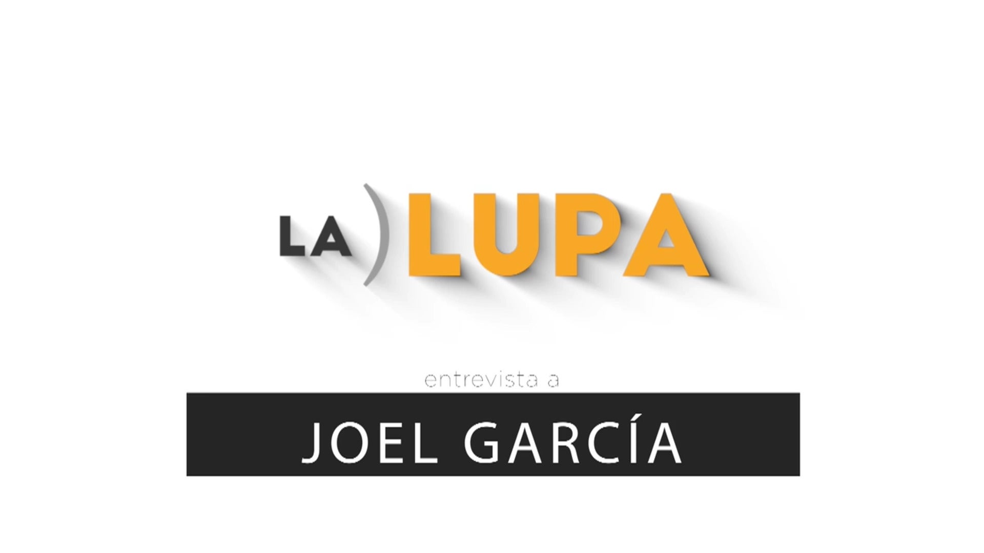 Joel García, presidente de CAC- ASPROCON, en 'La Lupa'