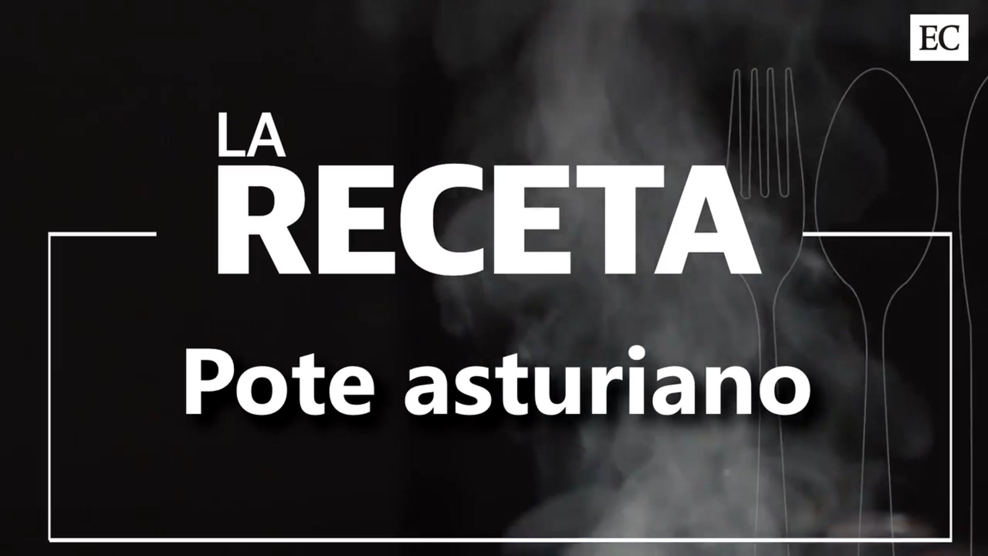 LA RECETA: Pote asturiano