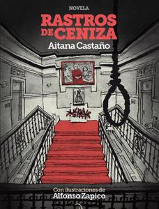 Rastros de Ceniza (ilustraciones de Alfonso Zapico). Pez de Plata. 216 págs. 19,90 euros. 